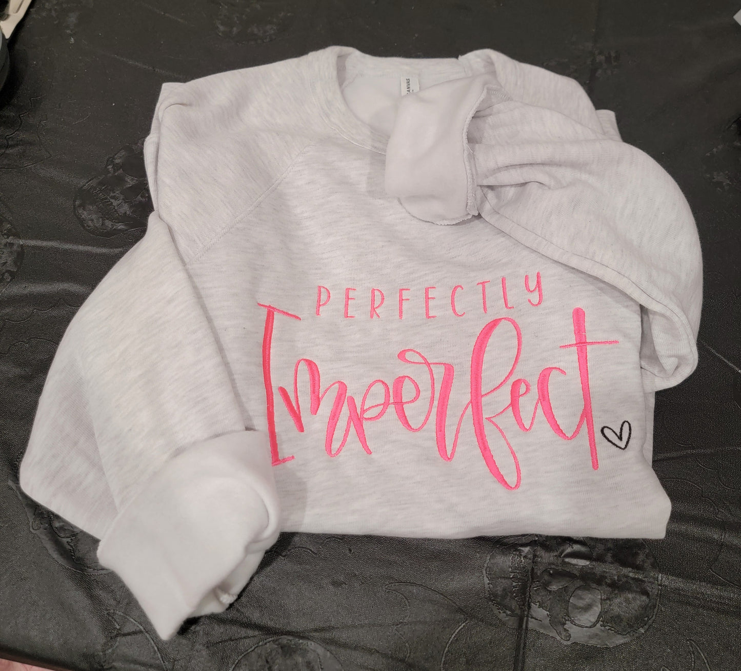 Perfectly Imperfect Embroidered Sweatshirt Fairytaleavenue