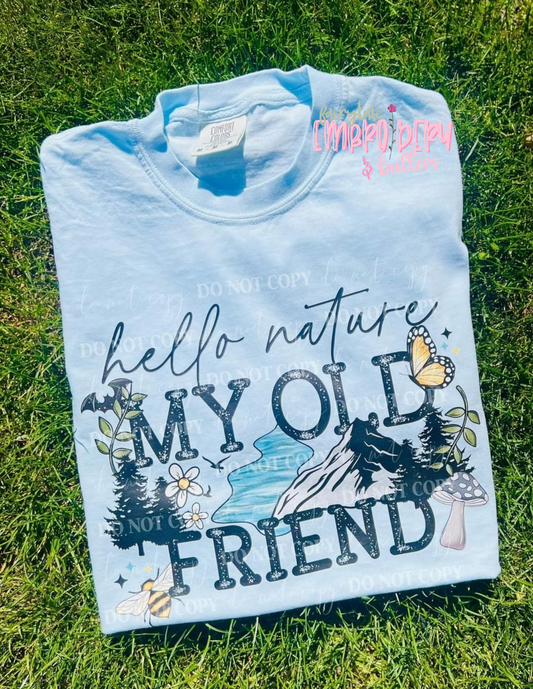 Hello Nature My Old Friend Shirt Fairytaleavenue