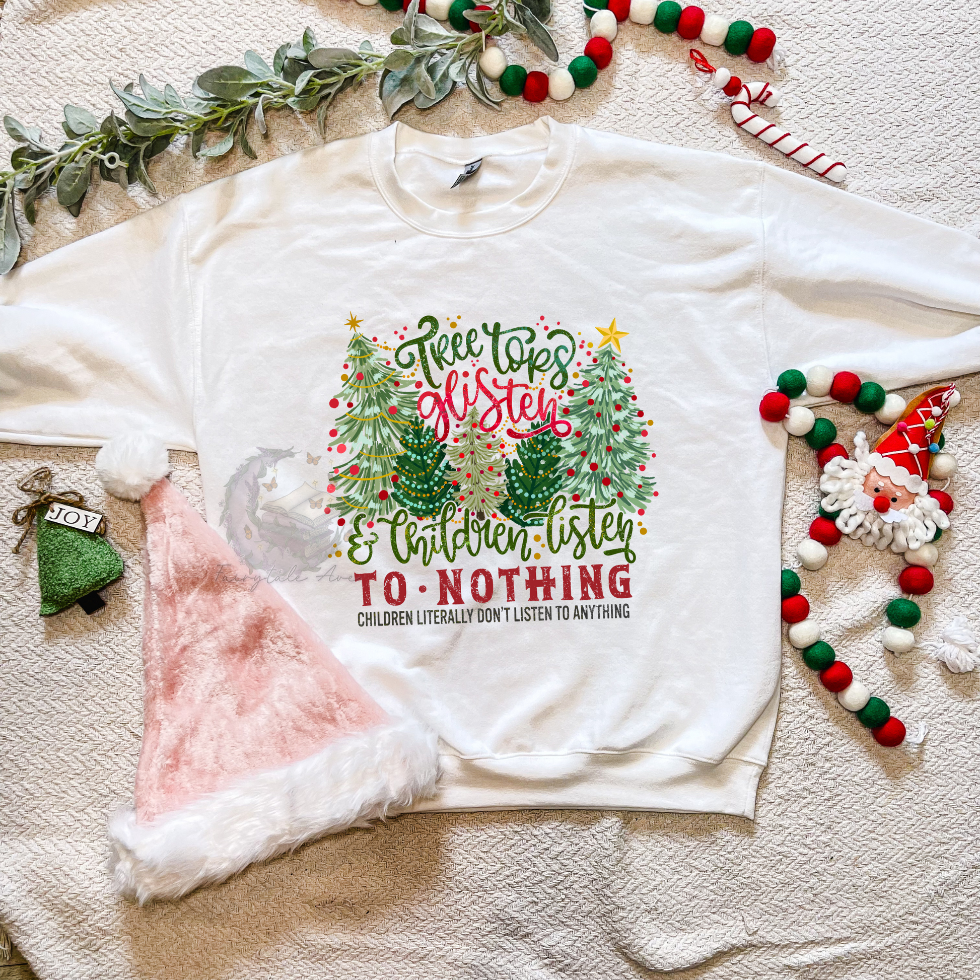 Tree Tops Glisten Funny Christmas Shirt Fairytaleavenue