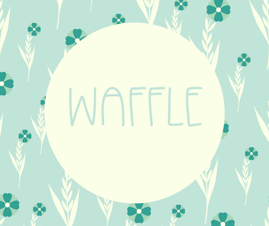 Waffle Entry Fairytaleavenue